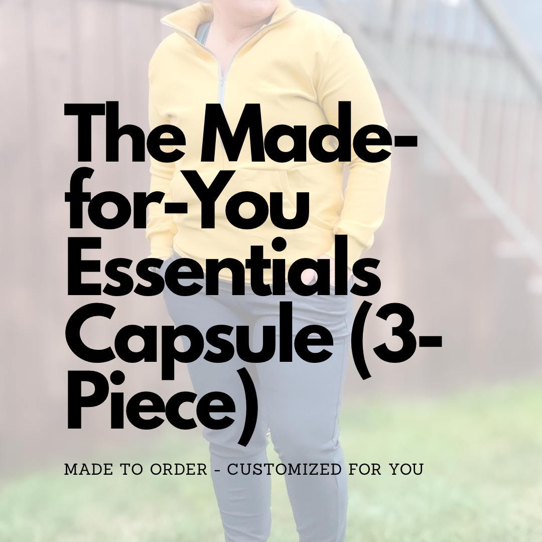 The Made-for-You Essentials Capsule (3-Piece)